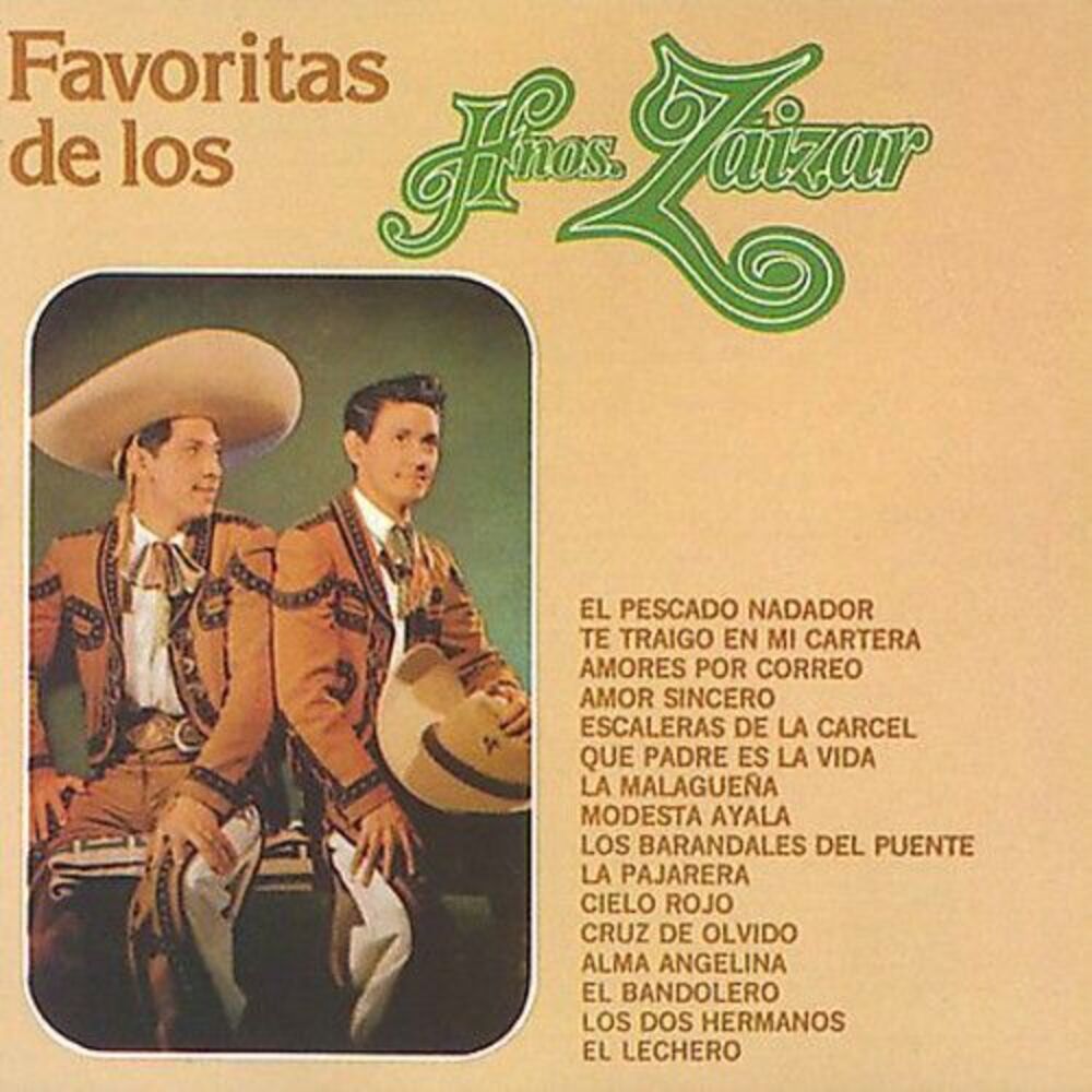 Los Hermanos Zaizar - Favoritas de los Hermanos Zaizar  CD